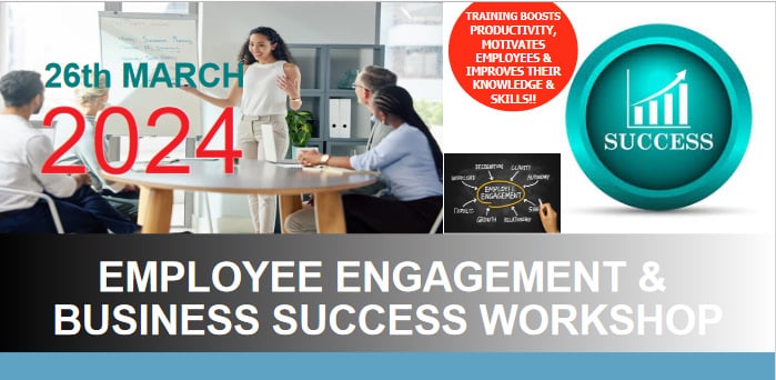 EMPLOYEE ENGAGEMENT & BUSINESS SUCCESS WORKSHOP